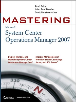 cover image of Mastering System Center Operations Manager 2007